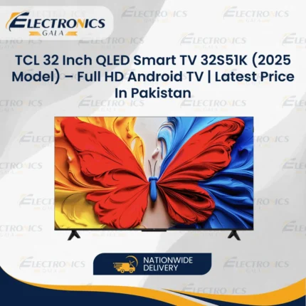TCL 32 Inch QLED Smart TV 32S51K (2025 Model) – Full HD Android TV