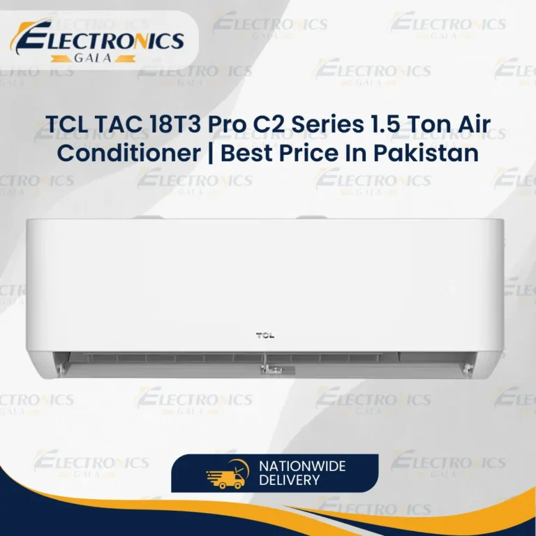TCL TAC 18T3 Pro C2 Series 1.5 Ton Air Conditioner | Best Price In Pakistan