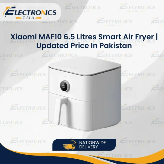 Xiaomi MAF10 6.5 Litres Smart Air Fryer | Updated Price In Pakistan